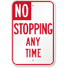 Temporary No Stopping Any Time
