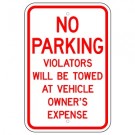 No Parking Violators Will be Towed at Owner's Expense