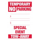 Temporary No Parking Sign - Special Event Tow-Away 