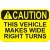 Caution This Vehicle Makes Wide Turns Truck Decal